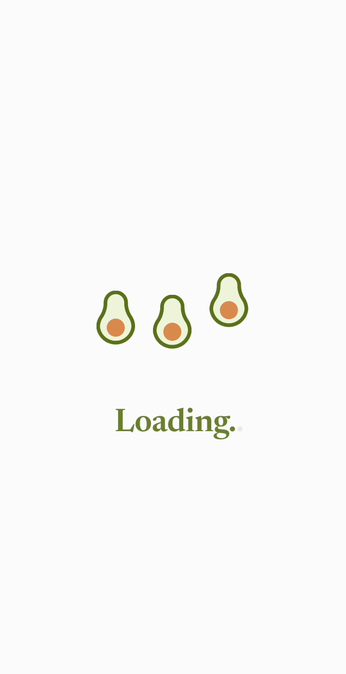Loading animation: three avocados fill in one by one.